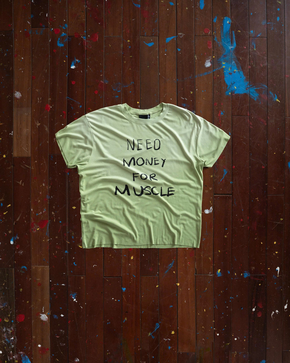 SSMA NEED MONEY FOR MUSCLE T-SHIRT - GREEN